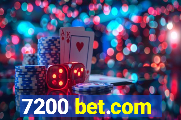 7200 bet.com